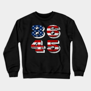 Classic Retro Style 86 45 Anti President Tshirt Crewneck Sweatshirt